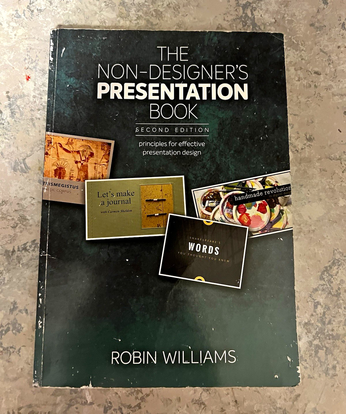 The Non-Designer\'s Presentation Book 2nd Ed by Robin Williams Paperback The Non-Designer\'s Presentation Book 2nd Ed by Robin Williams Paperback