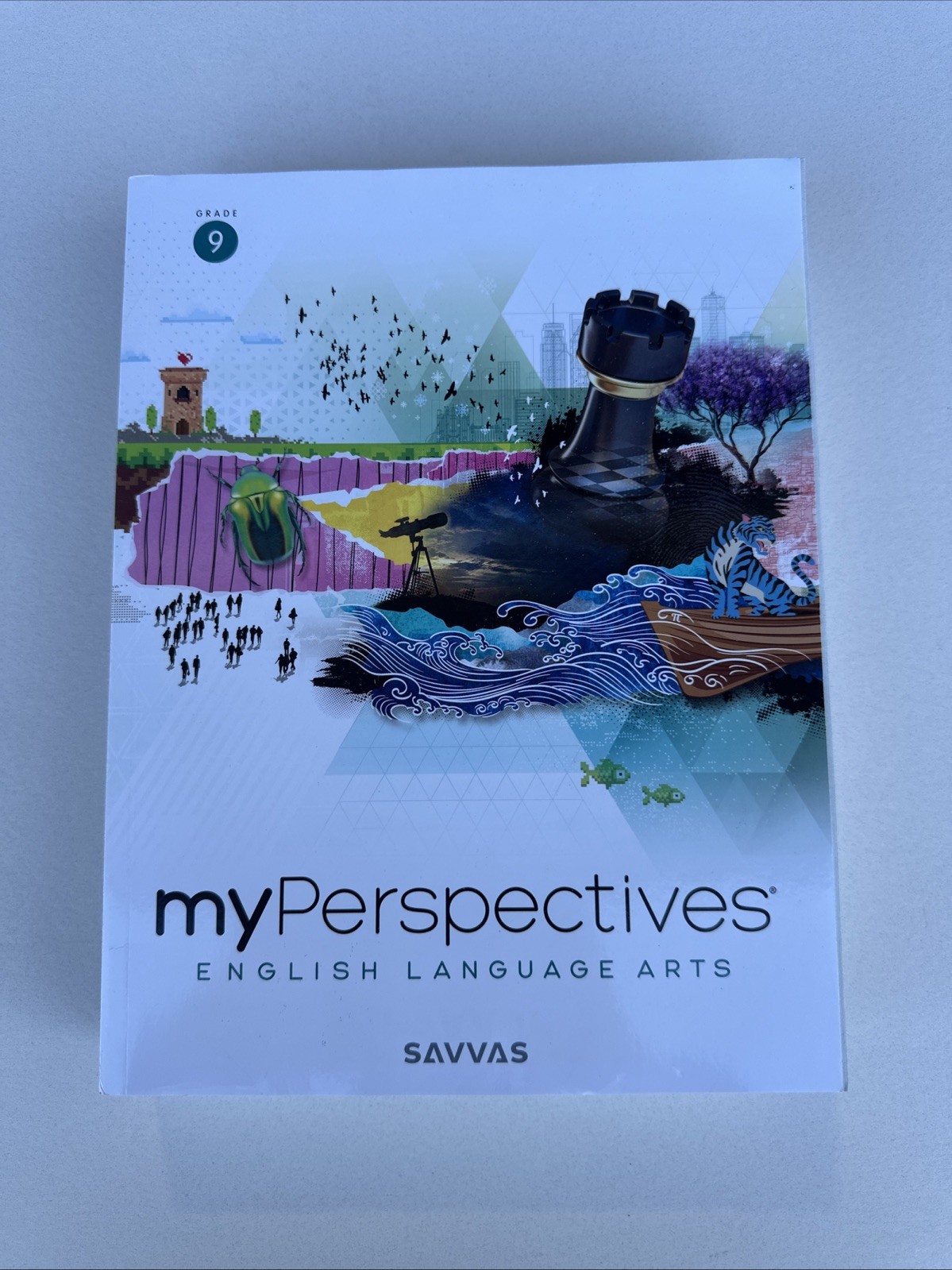 My Perspectives English Language Arts, Nine Student Edition Savvas My Perspectives English Language Arts, Nine Student Edition Savvas