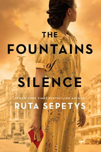Fountains of Silence by Ruta Sepetys (2019, Hardcover)
