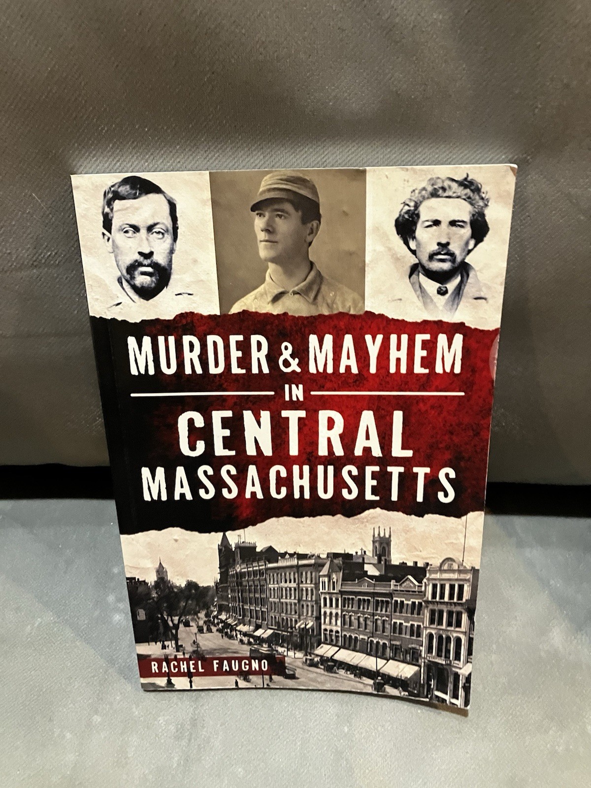 WORCESTER TRUE CRIME MURDER MA 1700’s 1800’s Brookfield Sutton Spencer History WORCESTER TRUE CRIME MURDER MA 1700’s 1800’s Brookfield Sutton Spencer History
