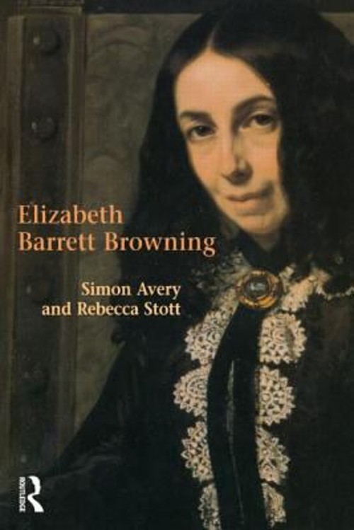 Elizabeth Barrett Browning Paperback Simon, Stott, Rebecca Avery Elizabeth Barrett Browning Paperback Simon, Stott, Rebecca Avery