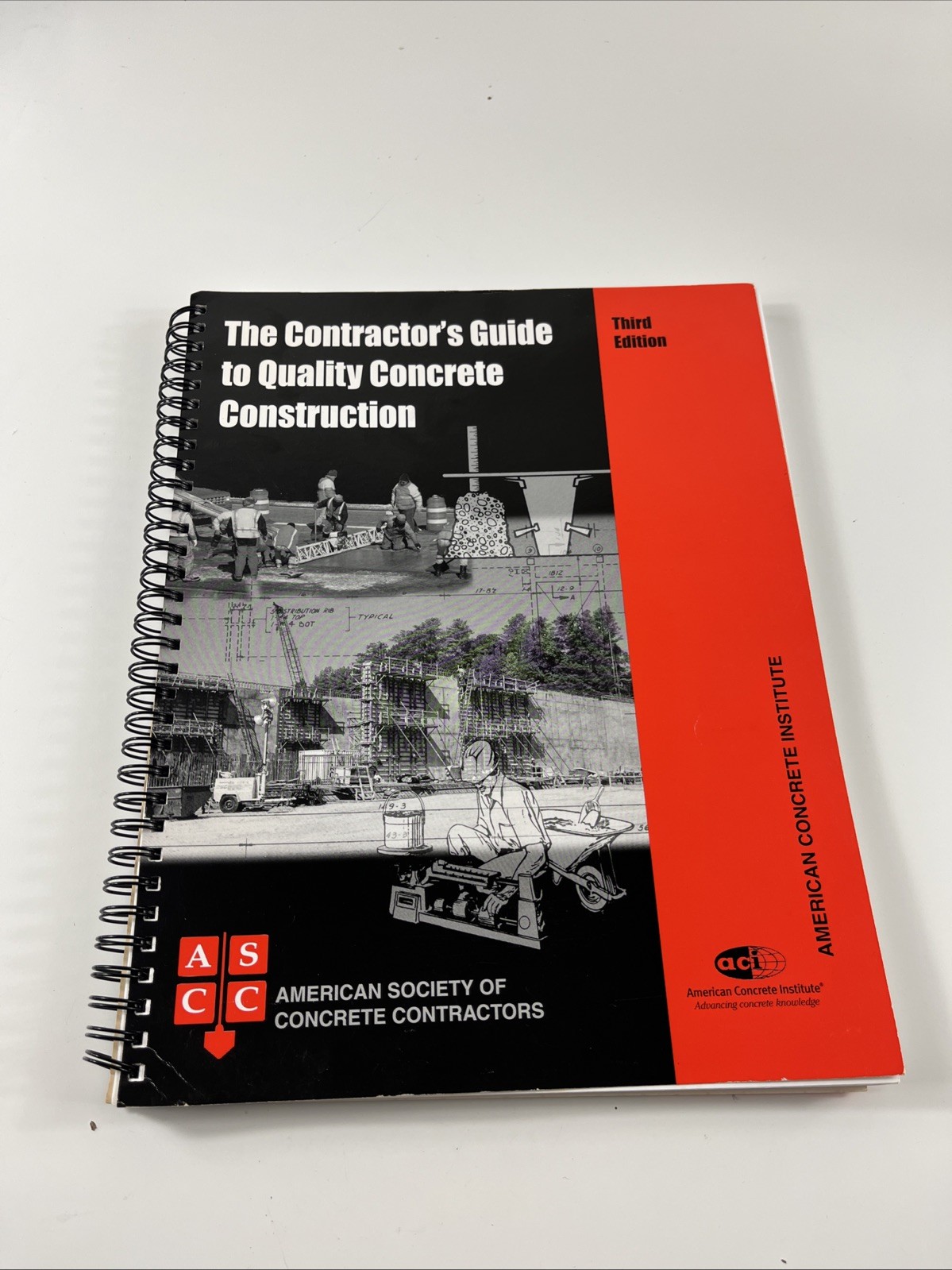 Contractor\'s Guide to Quality Concrete Construction, 3rd Edition by American…