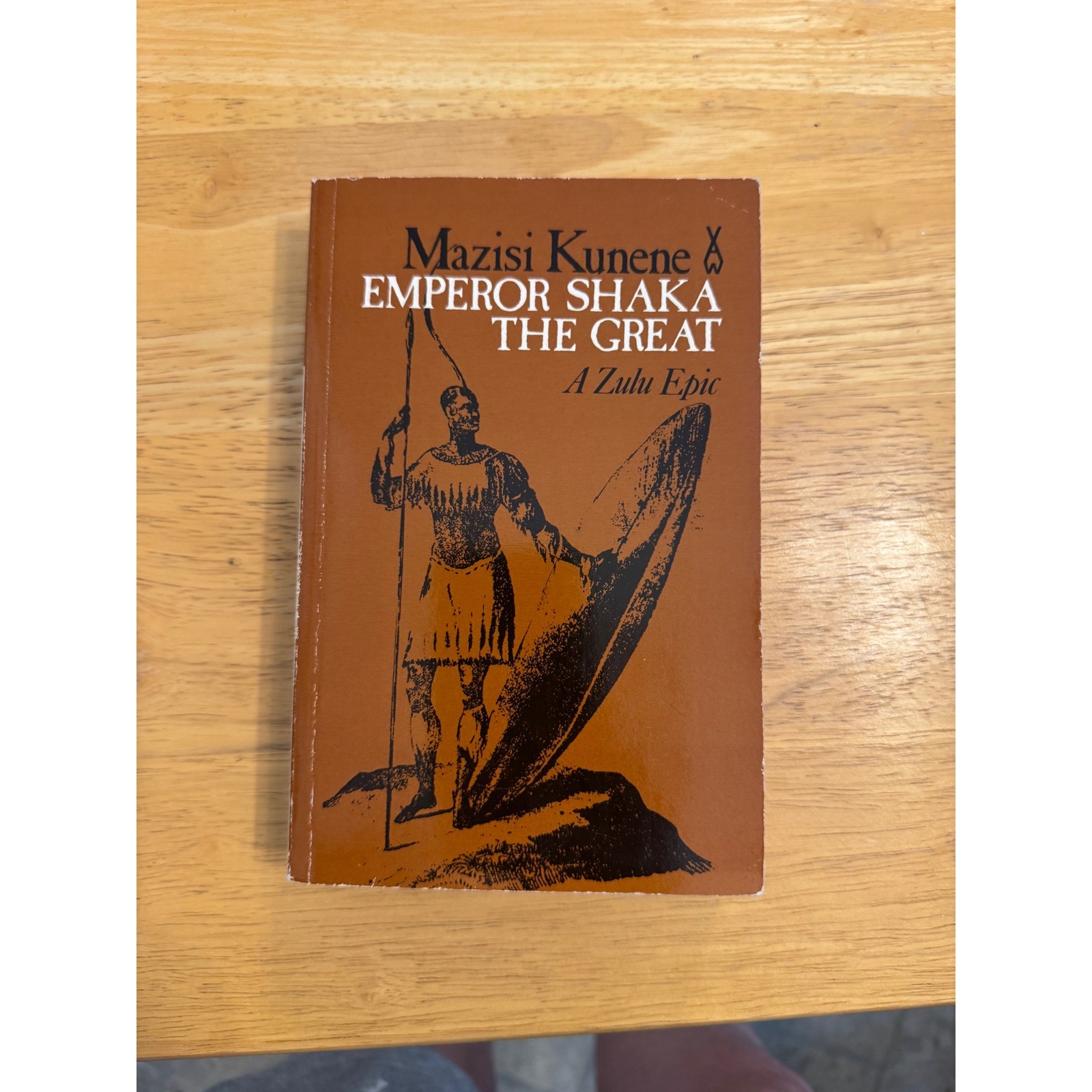 Emperor Shaka the Great A Zulu Epic Mazisi Kunene African Writers Series 1986 Emperor Shaka the Great A Zulu Epic Mazisi Kunene African Writers Series 1986