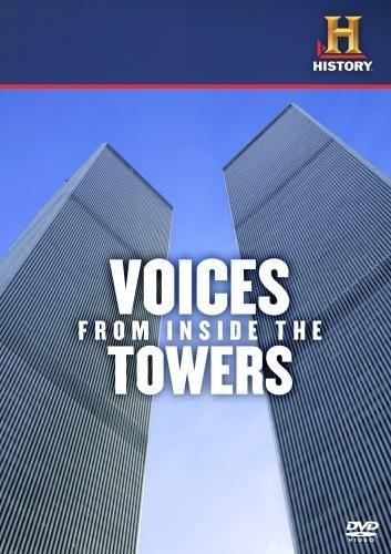 Voices From Inside The Towers (DVD)