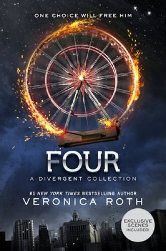 Four: A Divergent Collection - Hardcover By Veronica Roth - GOOD Four: A Divergent Collection - Hardcover By Veronica Roth - GOOD