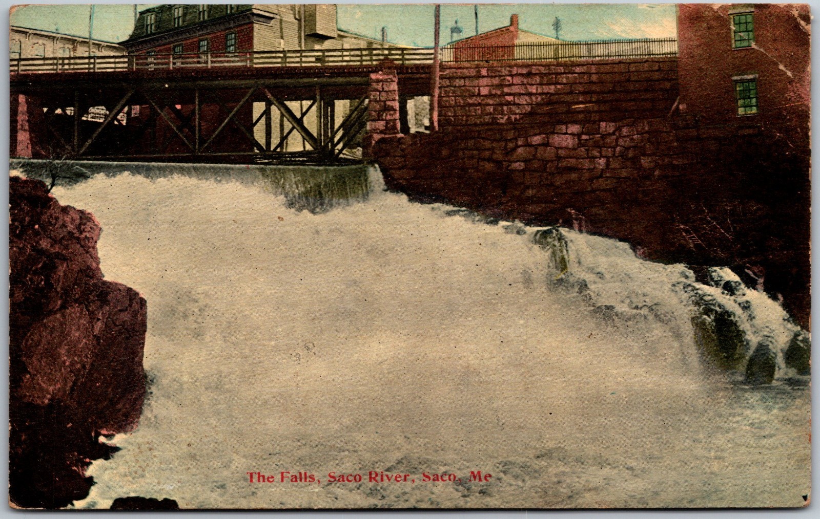 The Falls Saco River Bridge and Mill Saco ME Postcard x1904 The Falls Saco River Bridge and Mill Saco ME Postcard x1904