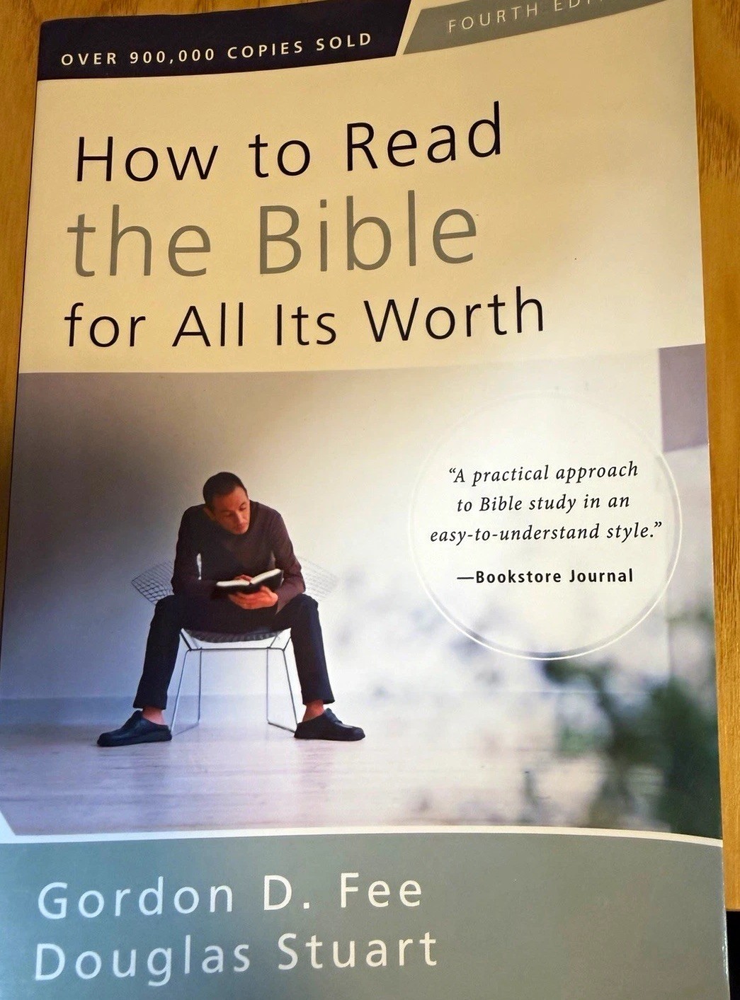 How to Read the Bible for All Its Worth 4th Ed by Fee & Stuart PB How to Read the Bible for All Its Worth 4th Ed by Fee & Stuart PB