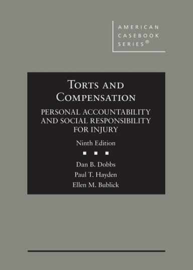 Torts and Compensation Personal - Hardcover, by Dobbs Dan B.; - Very Good