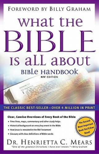 What the Bible is All About: Bible Handbook: NIV Edition - Paperback - GOOD What the Bible is All About: Bible Handbook: NIV Edition - Paperback - GOOD