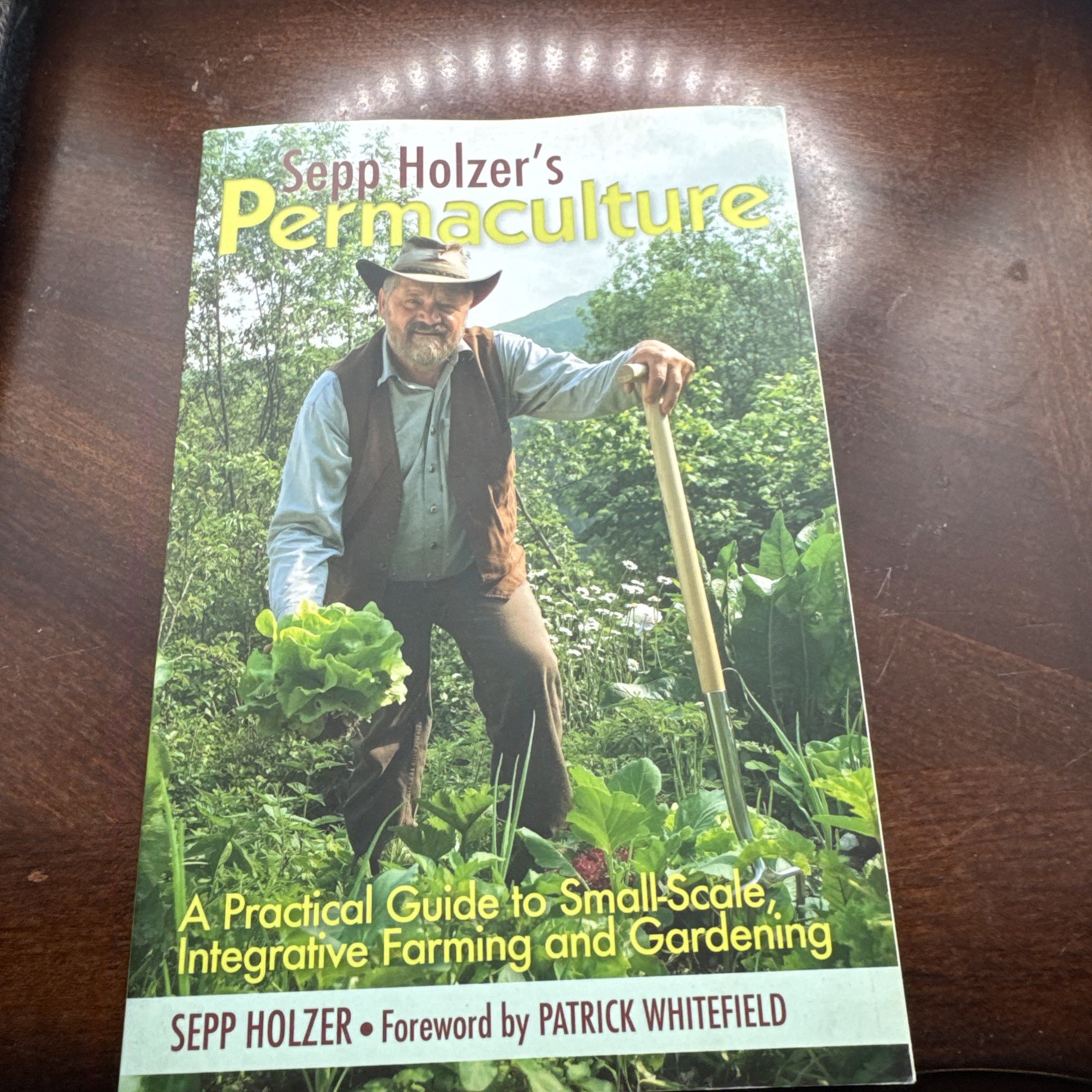 Sepp Holzer's Permaculture: A Practical Guide to Small-Scale, Integr - VERY GOOD