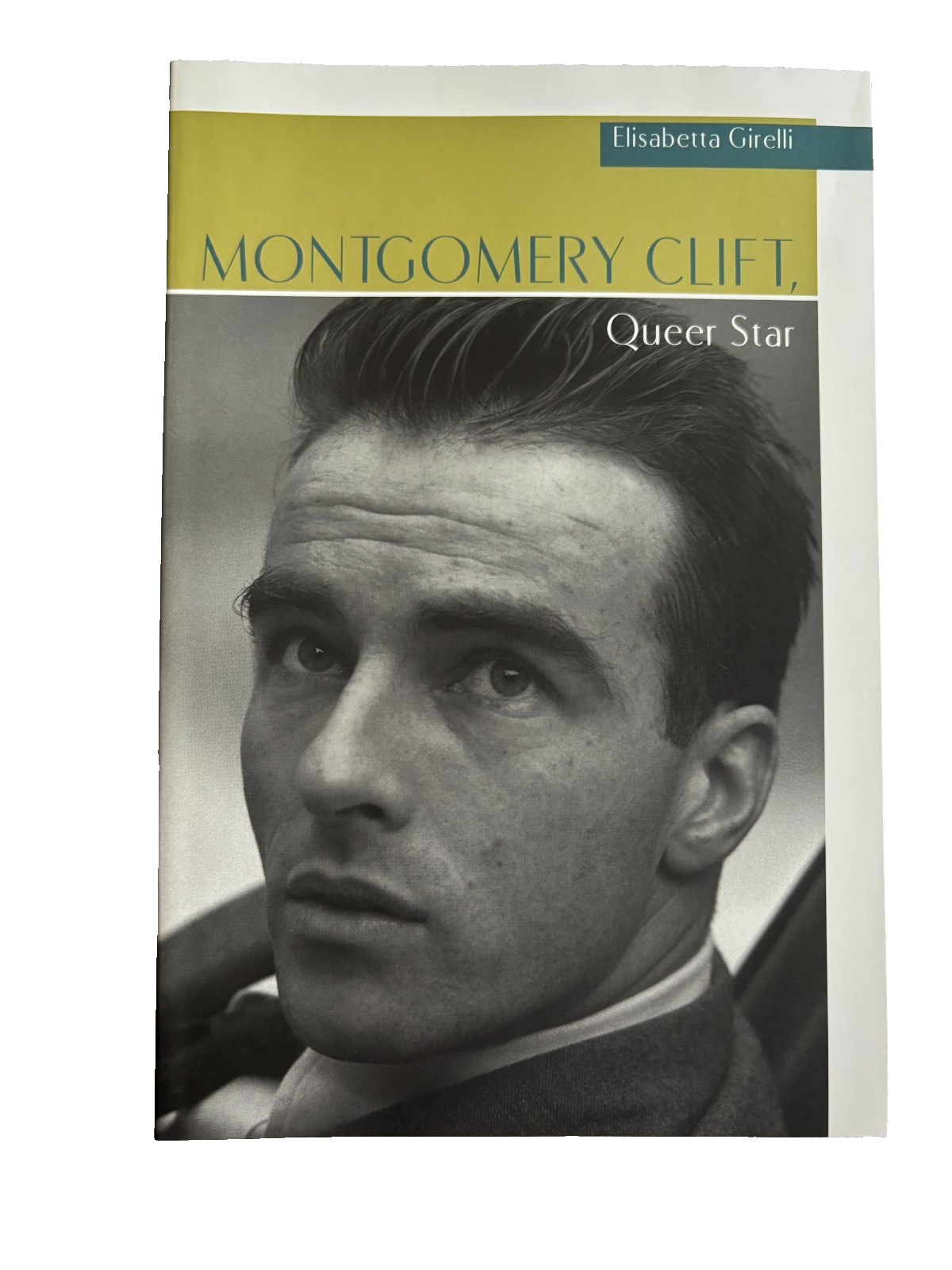 Montgomery Clift, Queer Star (Paperback or Softback)