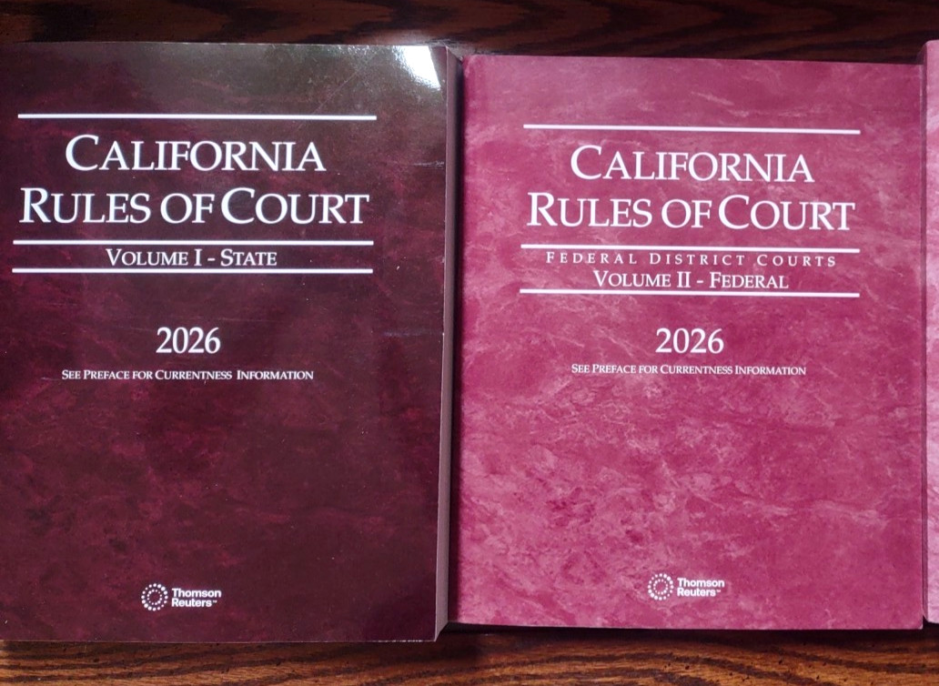 2026 California Rules of Court – State and Federal District Cour Thomson Reuters 2026 California Rules of Court – State and Federal District Cour Thomson Reuters