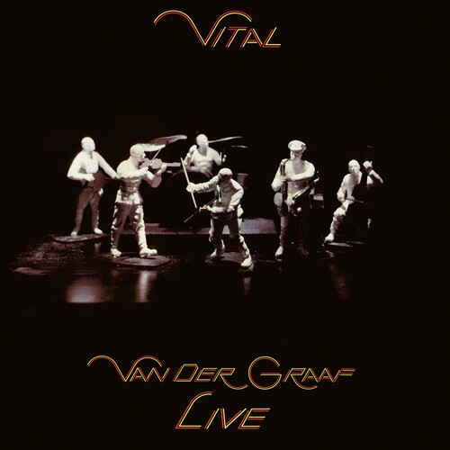 Van Der Graaf - Vital - Van Der Graaf Live Edition [New CD] UK - Import