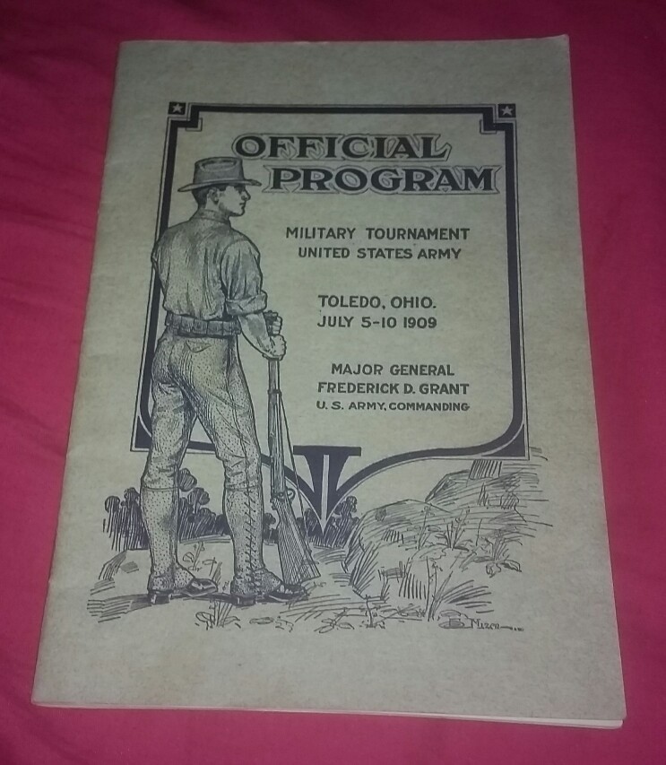 1909 Toledo Ohio Military Tournament Program UNITED STATES ARMY great photo book 1909 Toledo Ohio Military Tournament Program UNITED STATES ARMY great photo book