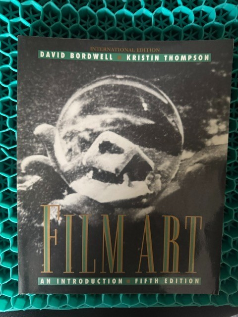 Film Art An Introduction Bordwell Thompson 5th Edition Film Studies Textbook