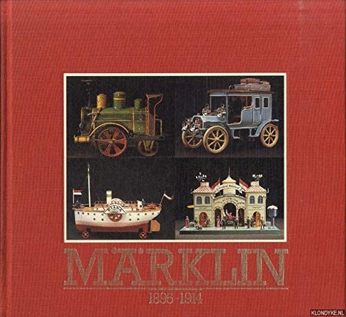 MARKLIN 1895-1914 By Charlotte Parry-crooke & Gilles Herve - Hardcover **Mint**