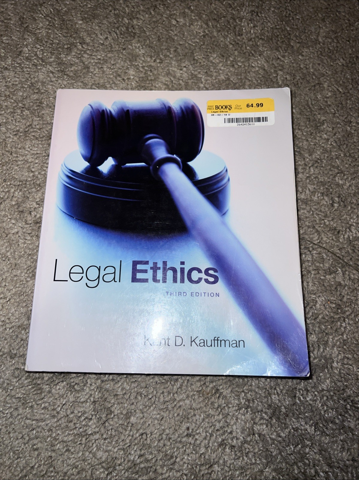 Legal Ethics by Kent Kauffman (2013, Trade Paperback) Legal Ethics by Kent Kauffman (2013, Trade Paperback)