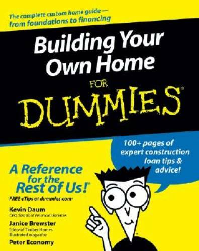 Building Your Own Home For Dummies - Paperback By Daum, Kevin - GOOD Building Your Own Home For Dummies - Paperback By Daum, Kevin - GOOD