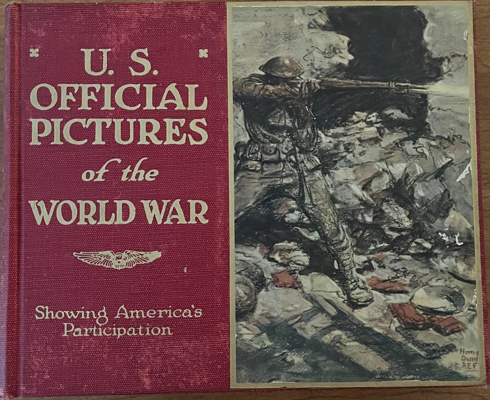 Vintage US Official Pictures of the World War Book Pictorial Bureau 1920