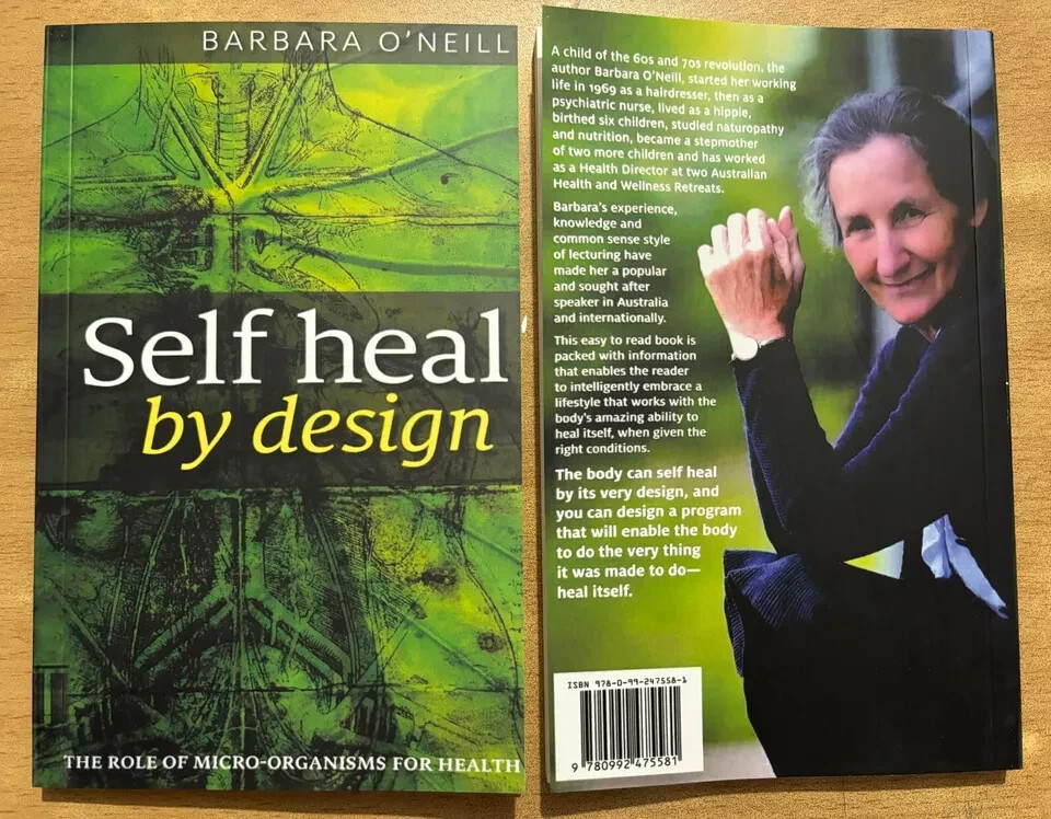 Self Heal : By Design By Barbara O\'Neill, Paperback