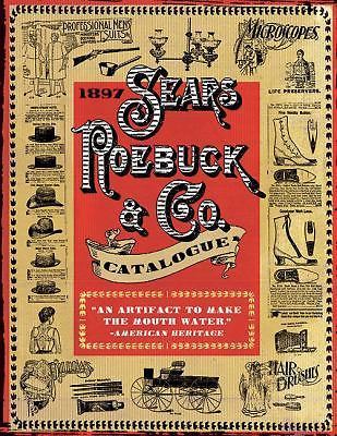 1897 Sears Roebuck & Co. Catalogue by