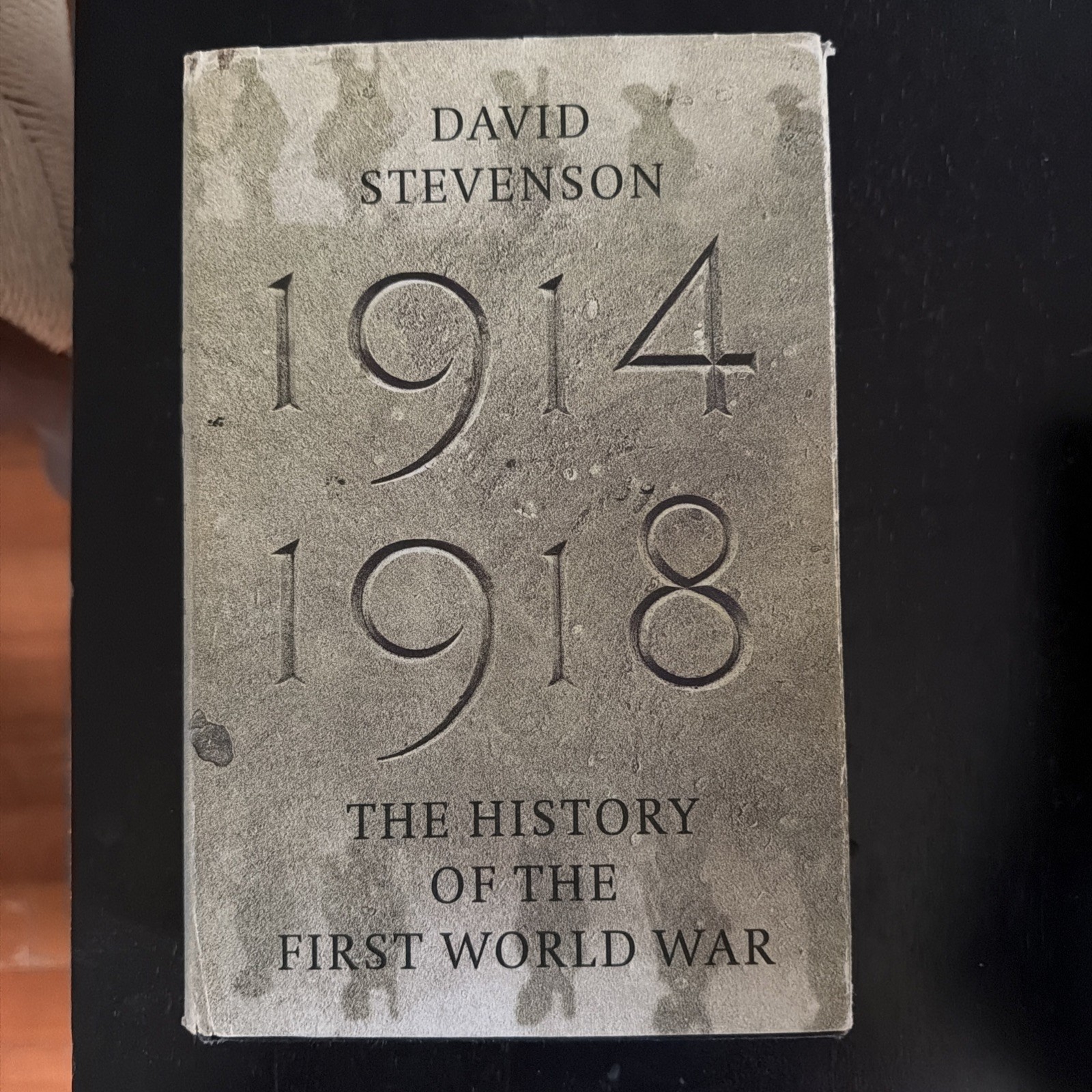 1914-1918: The History of the First World War (A... by Stevenson, David Hardback