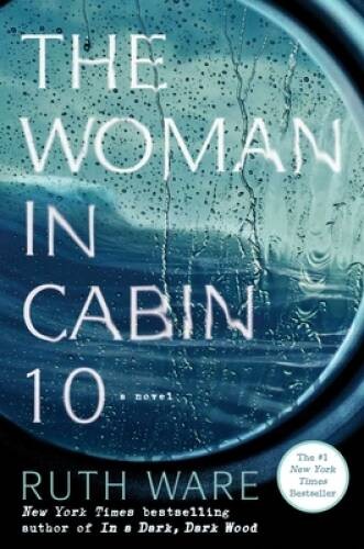 The Woman in Cabin 10 - Hardcover By Ware, Ruth - GOOD