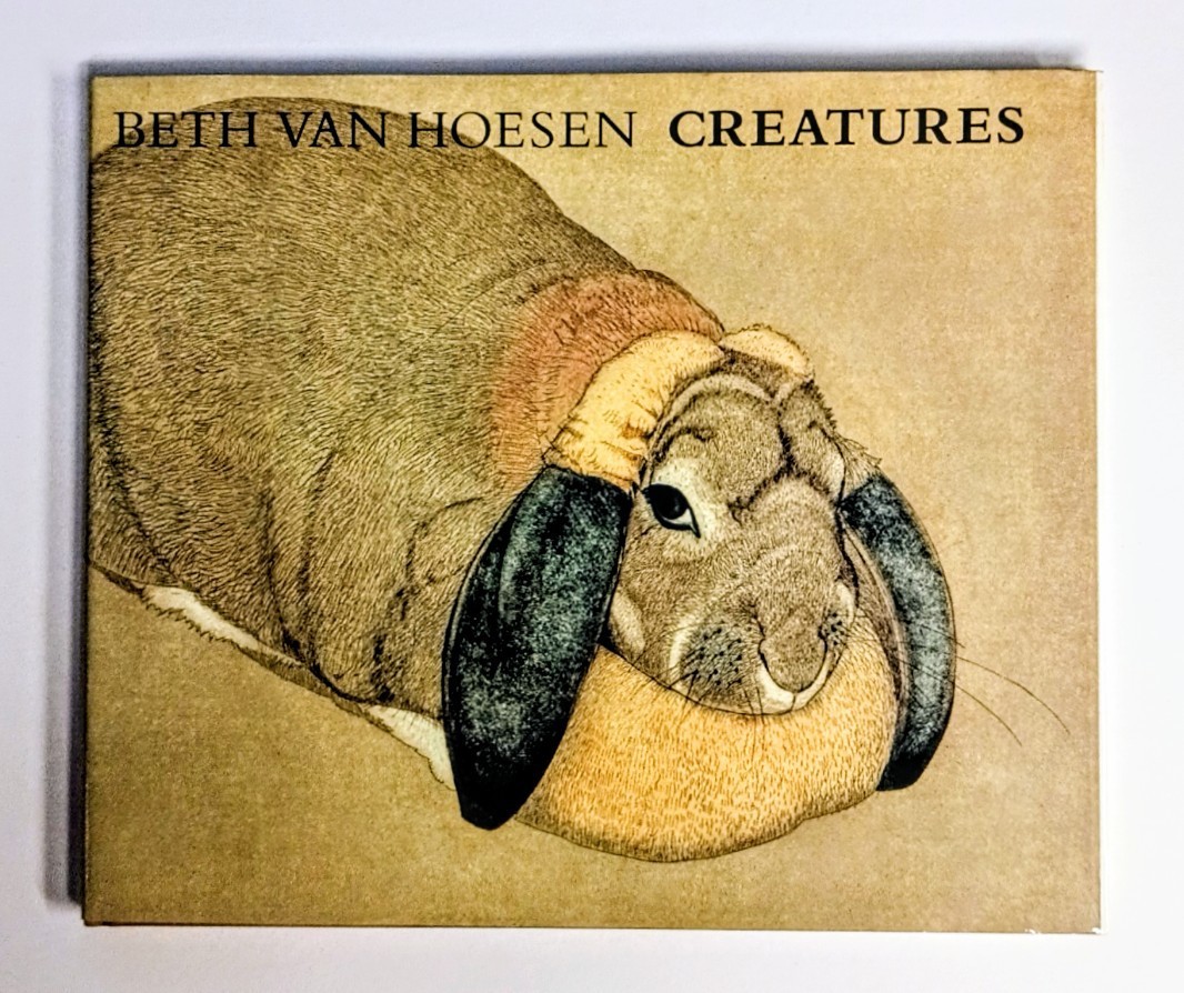 Beth Van Hoesen Creatures Art Seeing Animals 1987 1st Ed HC DJ Brand New Unread