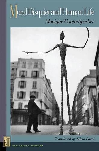 Monique Canto-Sperber Moral Disquiet and Human Life (Hardback)