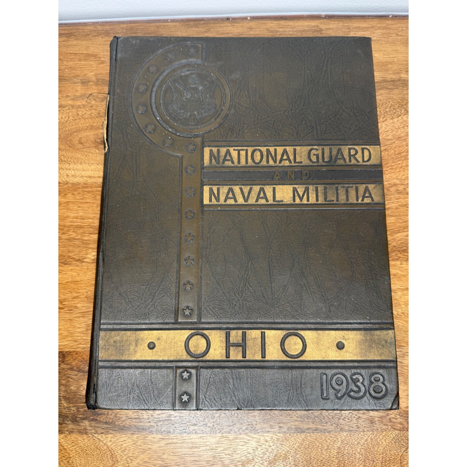 Ohio National Guard and Naval Militia Historical Annual 1938 Yearbook Book