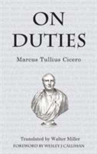 On Duties by Cicero, Marcus Tullius