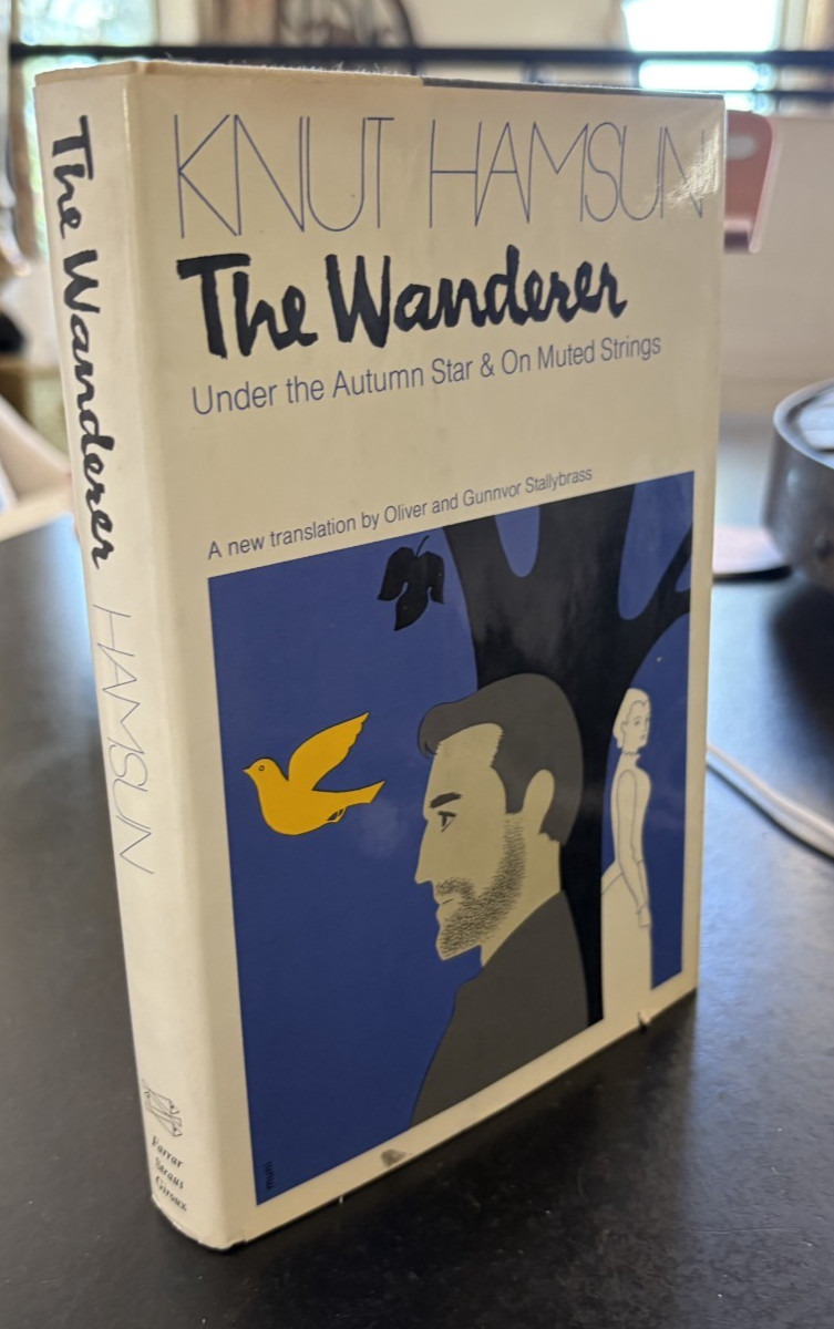 The Wanderer by Knut Hamsun HBDJ 1975 First Printing The Wanderer by Knut Hamsun HBDJ 1975 First Printing