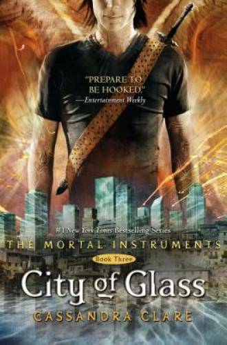 City of Glass (The Mortal Instruments) Book Three - Hardcover - GOOD City of Glass (The Mortal Instruments) Book Three - Hardcover - GOOD