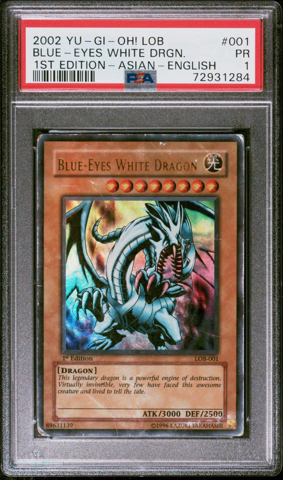Blue Eyes White Dragon LOB-001 1st Edition-Asian-English Yugioh PSA 1 2002 Blue Eyes White Dragon LOB-001 1st Edition-Asian-English Yugioh PSA 1 2002