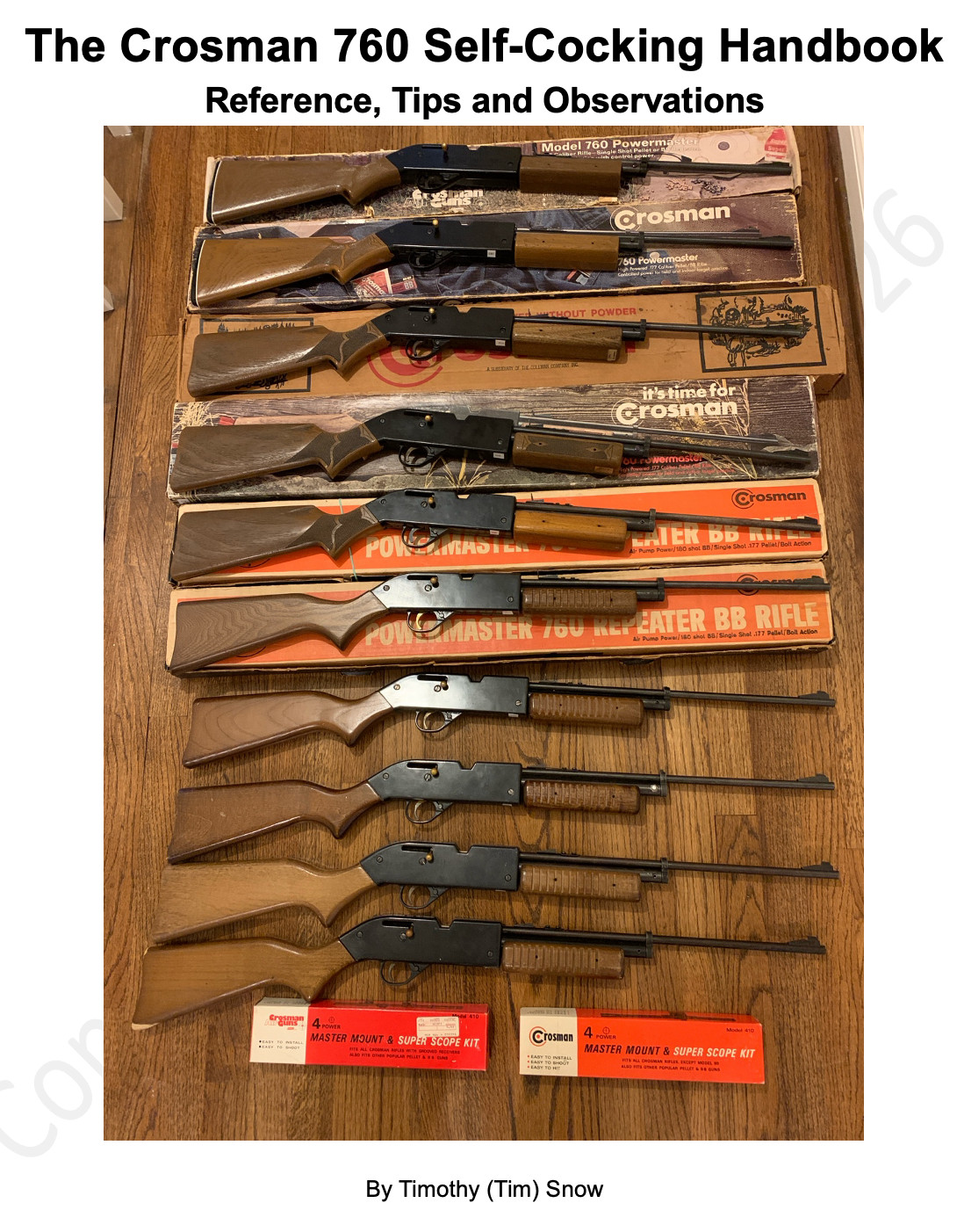 Crosman 760 - Self Cocking Handbook - Rebuilders Guide - Variants 1-4 -Self-Help