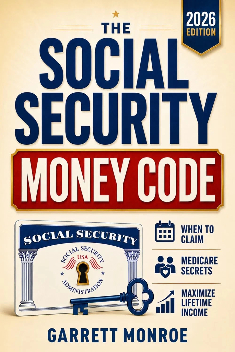 The Social Security Money Code: How to Choose the Right Time to Claim, Avoid
