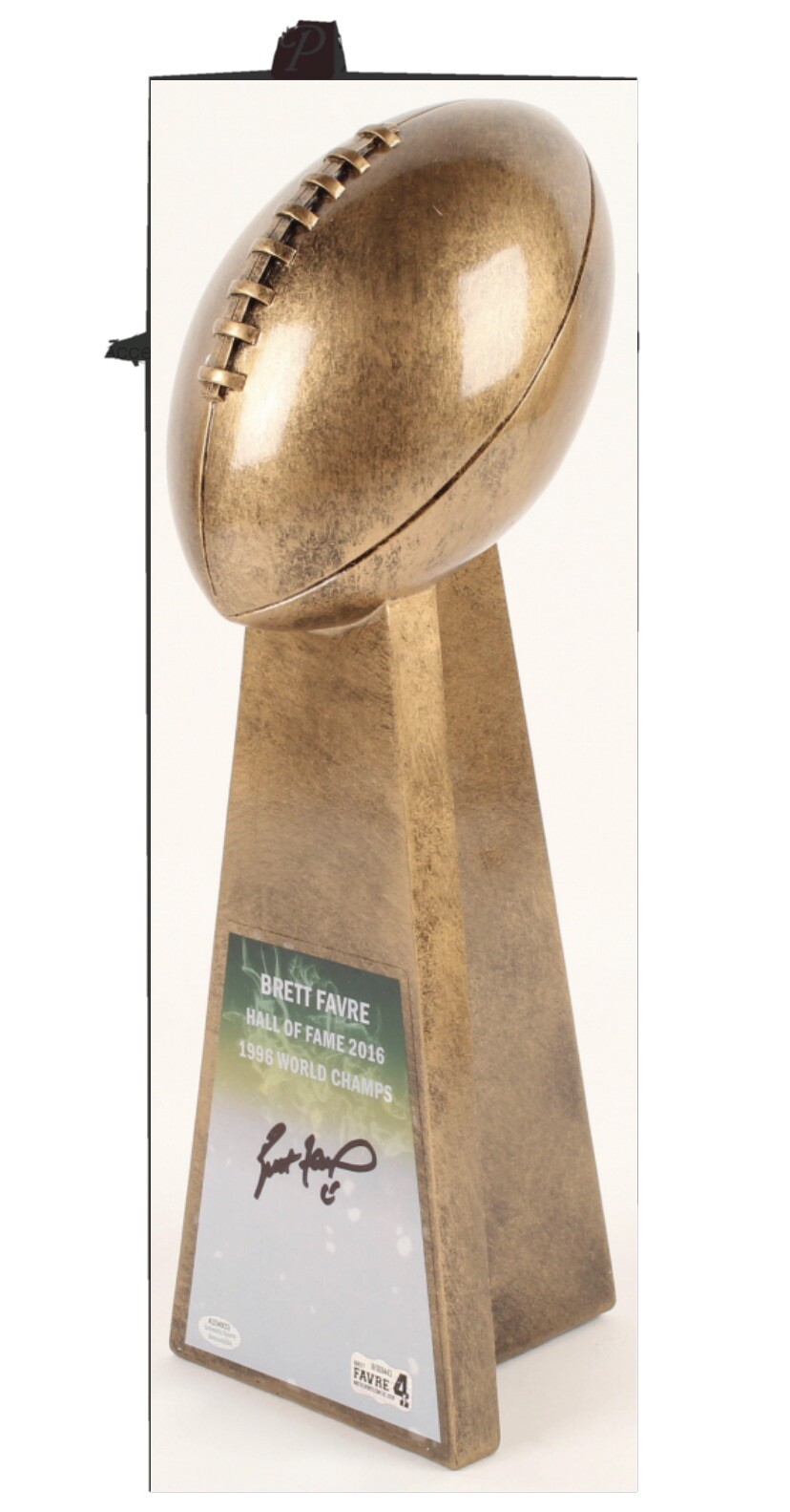Brett Favre Green Bay Packer AUTOGRAPHED 1996 Super Bowl Champs HOF (15”) Trophy