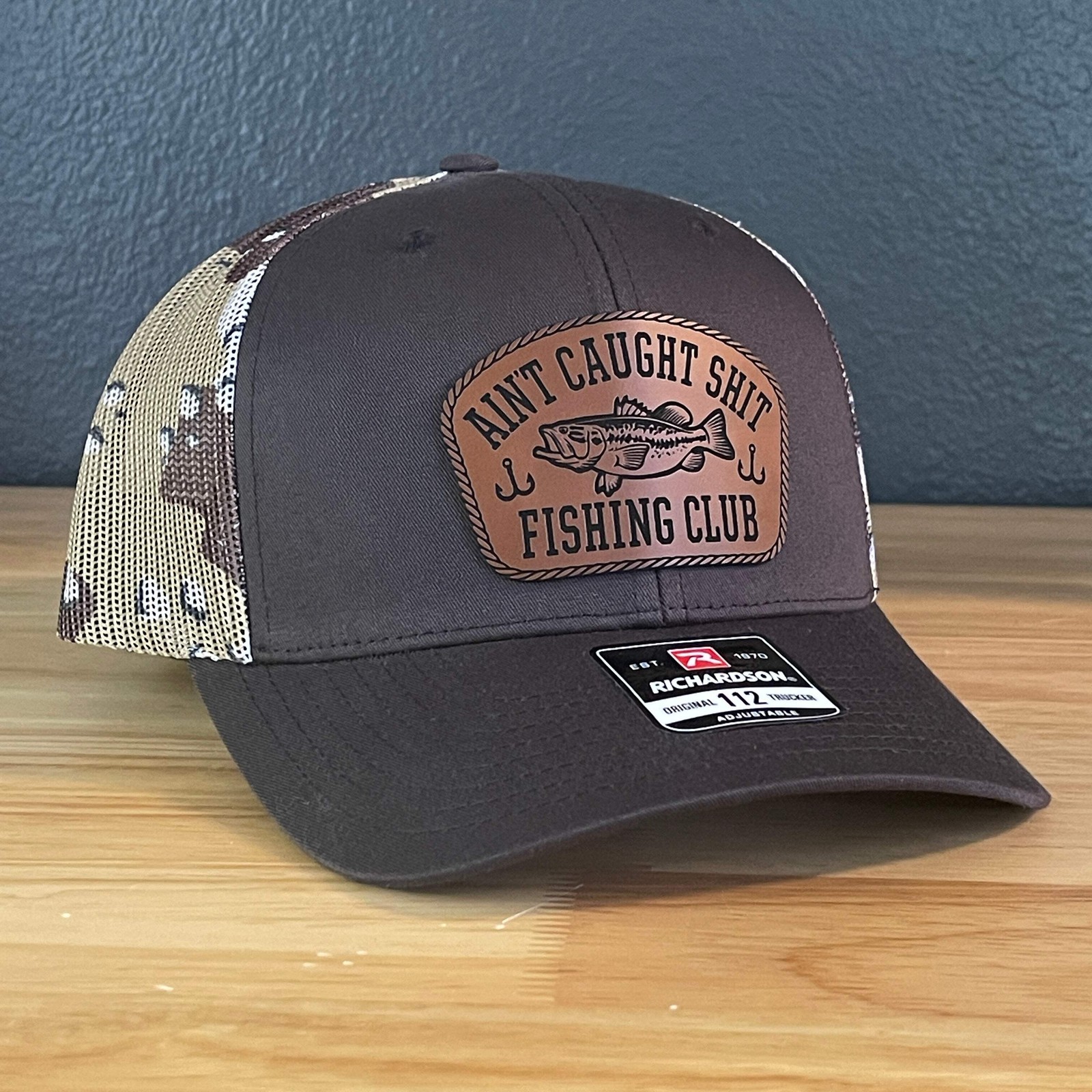 Funny Leather Patch Hat: Ain\'t Caught Sh*t Fishing Club Richardson 112 Trucker H