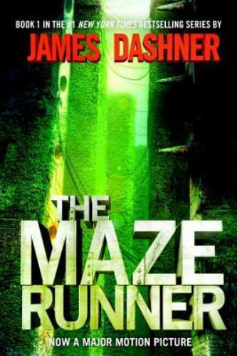The Maze Runner: Book One of the Maze Runner Series by Dashner, James