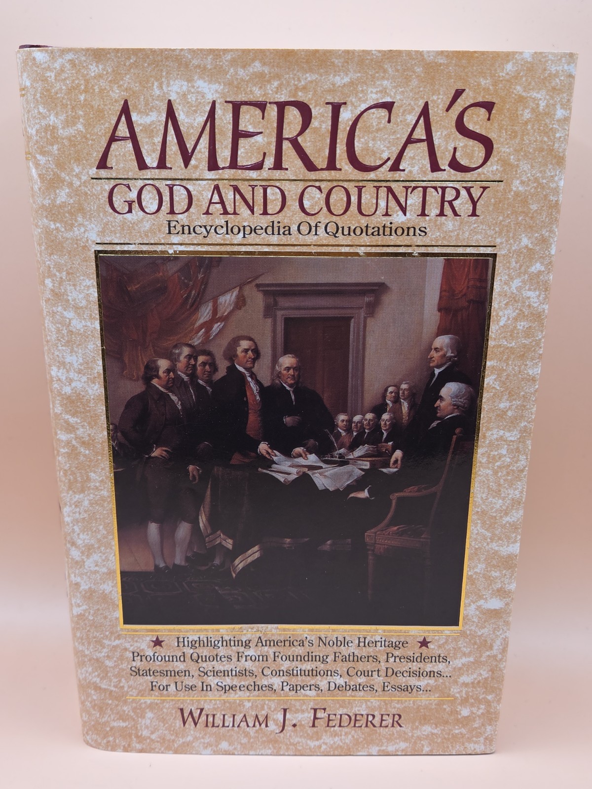 America\'s God and Country Encyclopedia of Quotations Hardcover Signed Federer America\'s God and Country Encyclopedia of Quotations Hardcover Signed Federer