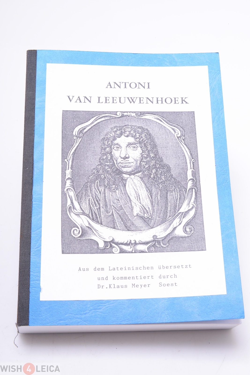 ✅ANTONI VAN LEEUWENHOEK MICROSCOPE INVENTOR LETTERS, ARCANA TRANSLATED TO GERMAN