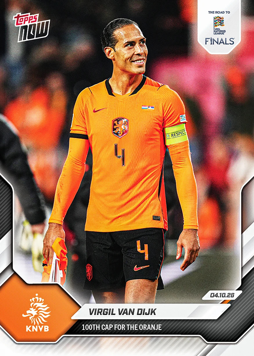 Virgil van Dijk 100th Cap 2026-27 UEFA Nations League Topps NOW #5 PRESALE