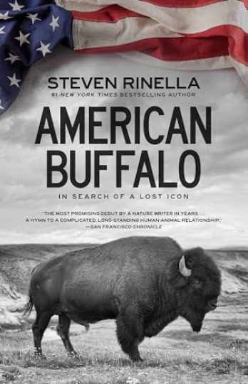 American Buffalo: In Search of a Lost - Paperback, by Rinella Steven - Very Good American Buffalo: In Search of a Lost - Paperback, by Rinella Steven - Very Good
