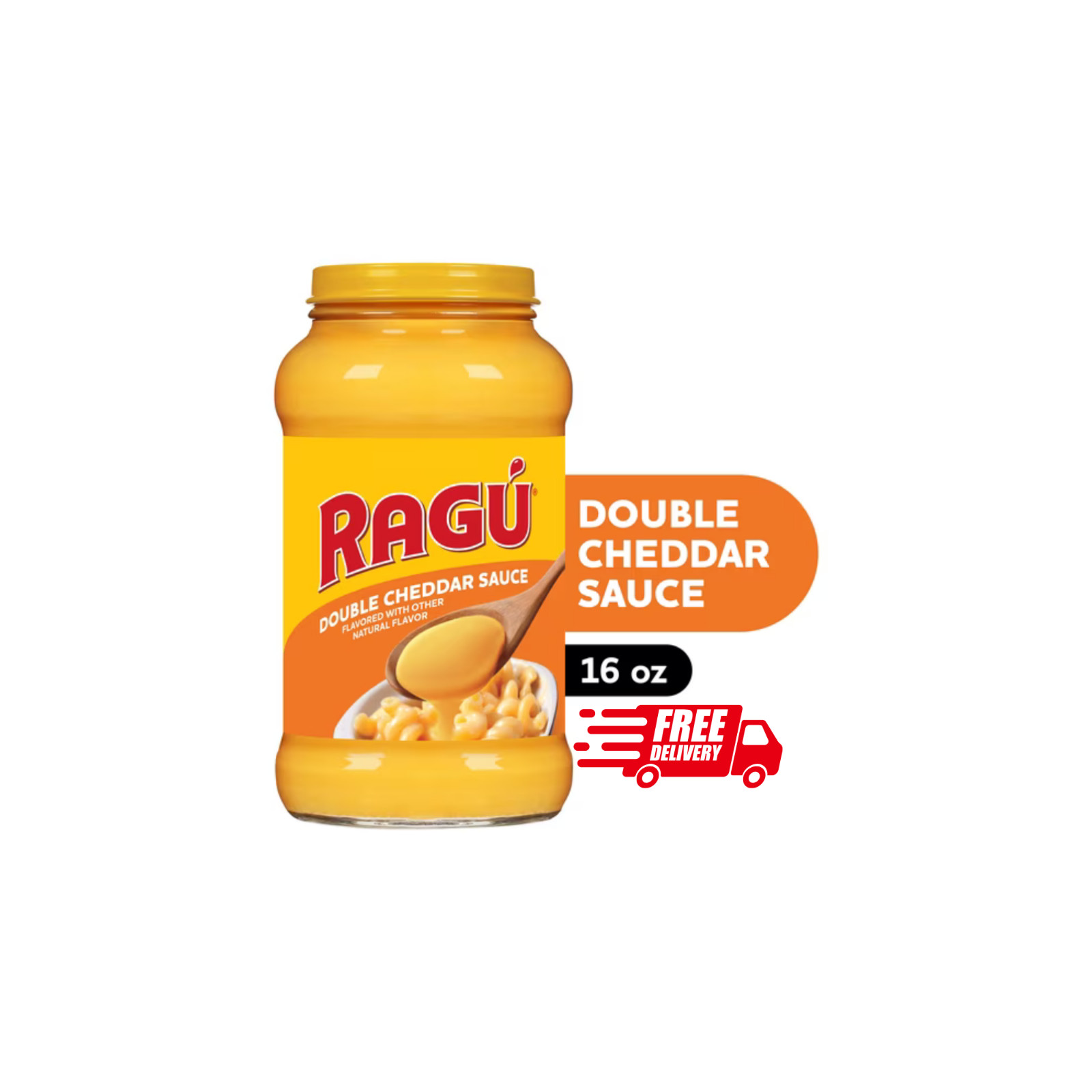 Ragu Double Cheddar Sauce, Made with Real Cheese, 16 oz** Ragu Double Cheddar Sauce, Made with Real Cheese, 16 oz**