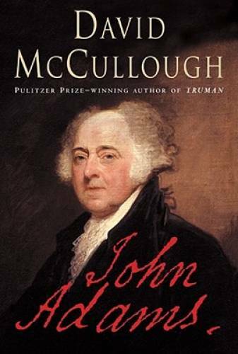 John Adams - Hardcover By McCullough, David - VERY GOOD John Adams - Hardcover By McCullough, David - VERY GOOD