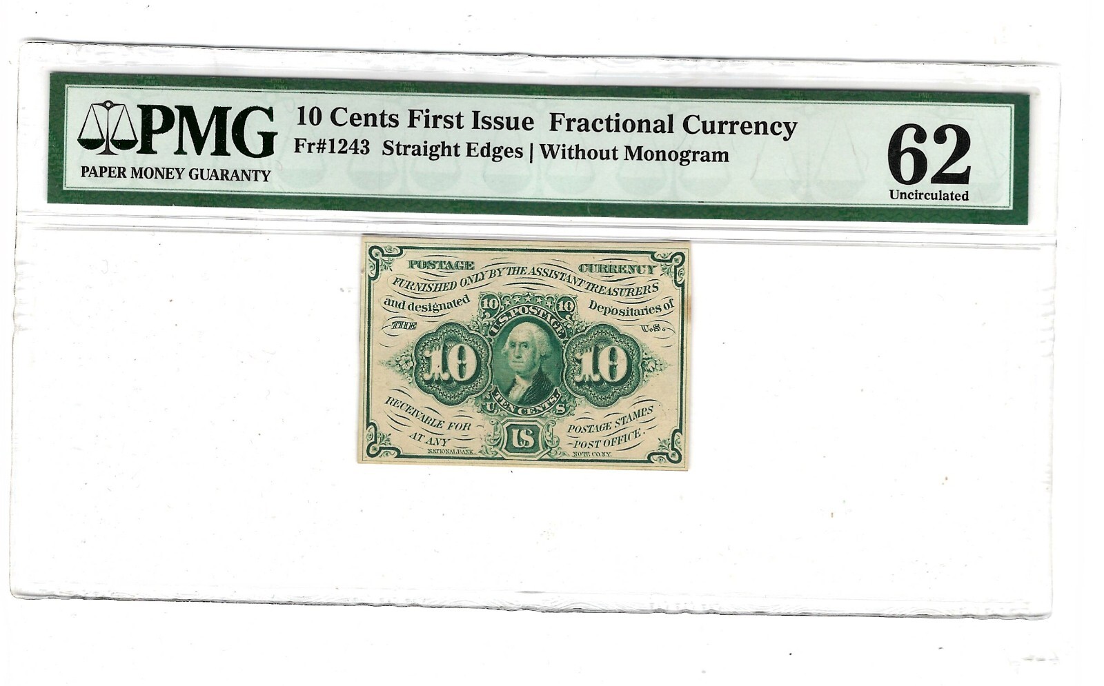 Fr-1243 $0.10 First Issue Fractional Currency - 10 Cents - Graded PMG 62 Fr-1243 $0.10 First Issue Fractional Currency - 10 Cents - Graded PMG 62
