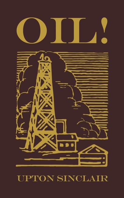 Oil: The Original 1927 Edition