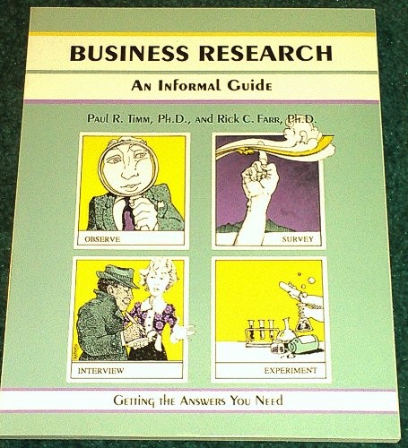 Business Research: An Informal - VERY GOOD