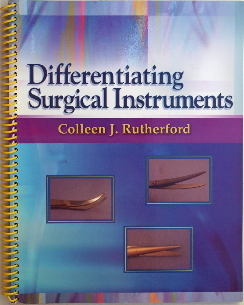Differentiating Surgical Instruments Differentiating Surgical Instruments