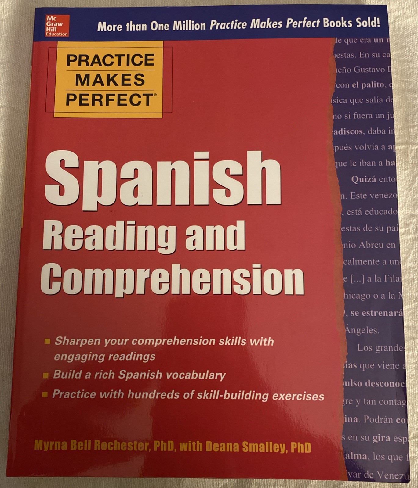 Practice Makes Perfect Spanish Reading & Comprehension by Deana Smalley, PhD Practice Makes Perfect Spanish Reading & Comprehension by Deana Smalley, PhD